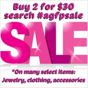 Please Share!‎ #AGFPSALE Buy 2 for $30 Sale! New items added!